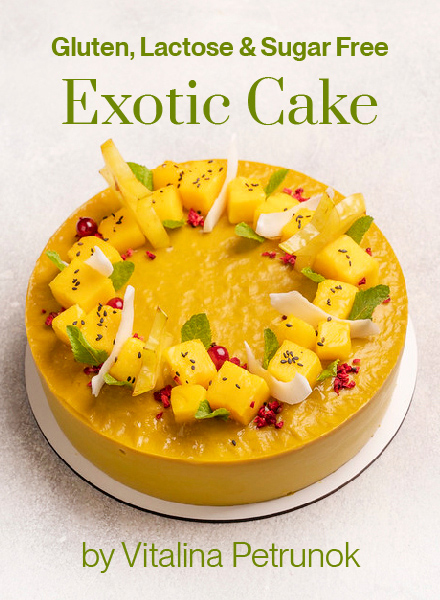 Gluten, Lactose and Sugar Free Exotic Cake by Vitalina Petrunok